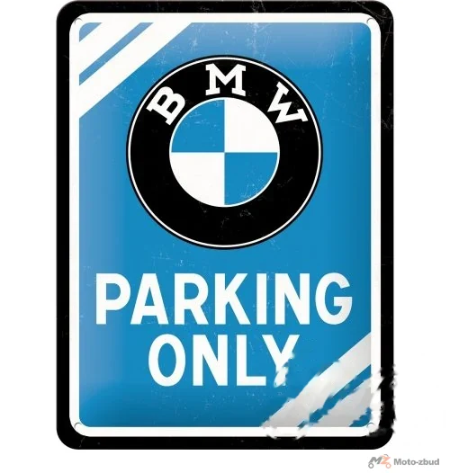 Tablica plakat 15X20 BMW parking only 26177