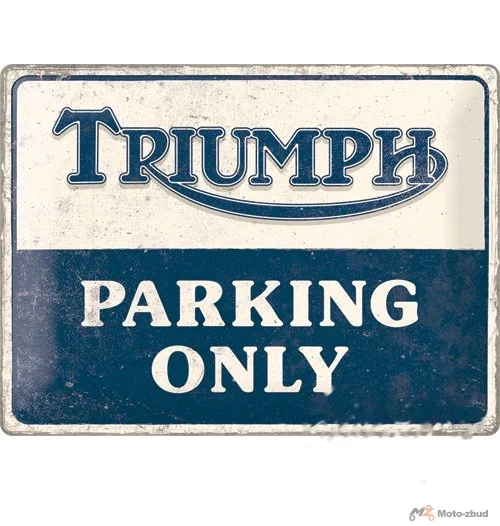 Tablica plakat 30 × 40 Triumph parking only 23313