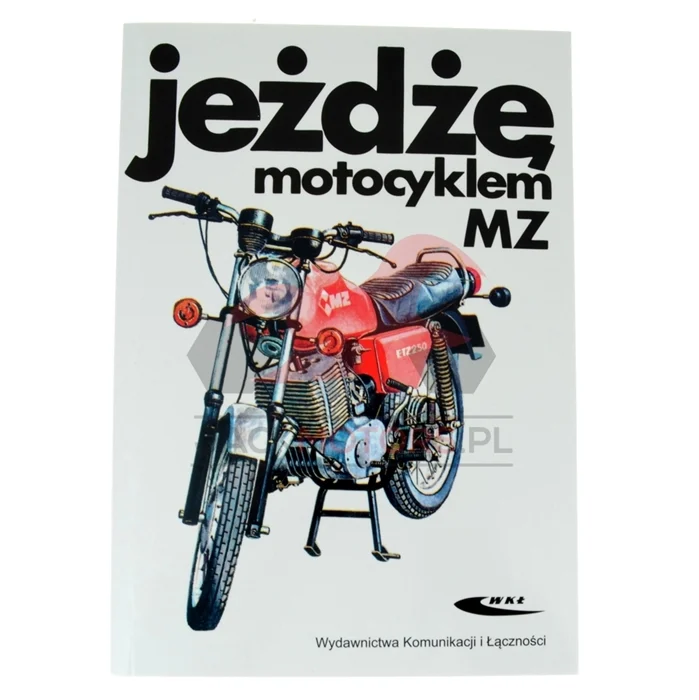 Książka 'jeżdżę motocyklem MZ ' — ujęcie 1
